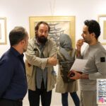 افتتاحیه نمایشگاه آثار زنده یاد صادق تبریزی